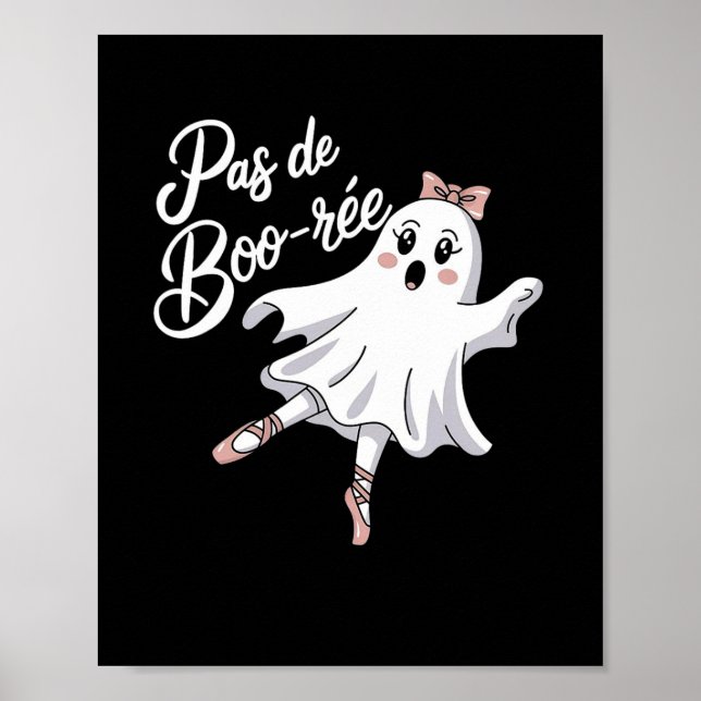 Póster Pas De Boo-rée Funny Byllet Ghosts Danza Halloween (Frente)