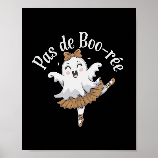 Póster Pas De Boo-rée Funny Byllet Ghosts Danza Halloween (Frente)
