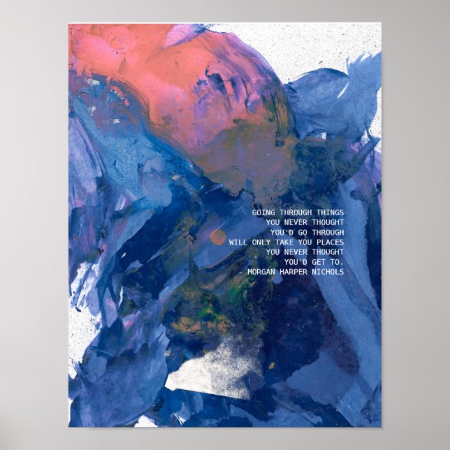 Póster "Pasando por cosas que nunca pensaste..." (Frente)