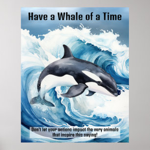 Póster "Pasarlo en grande" modismo fundamental con Orca