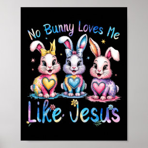 Póster Pascua Ningún Conejo Me Ama Como Jesús Niños Crist
