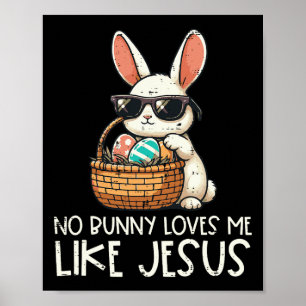 Póster Pascua Ningún Conejo Me Ama Como Jesús Niños Crist