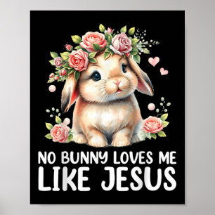 Póster Pascua Ningún Conejo Me Ama Como Jesús Niños Crist