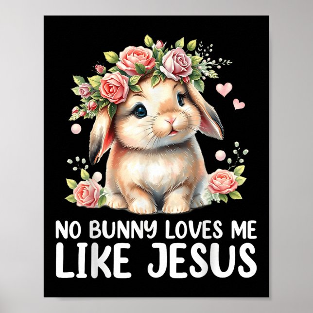Póster Pascua Ningún Conejo Me Ama Como Jesús Niños Crist (Frente)