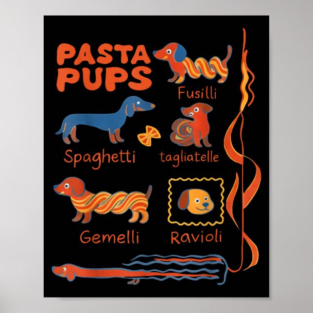 Póster Pasta P Dog Funny Dachshund Dog Pasta Foodie Dog S (Frente)