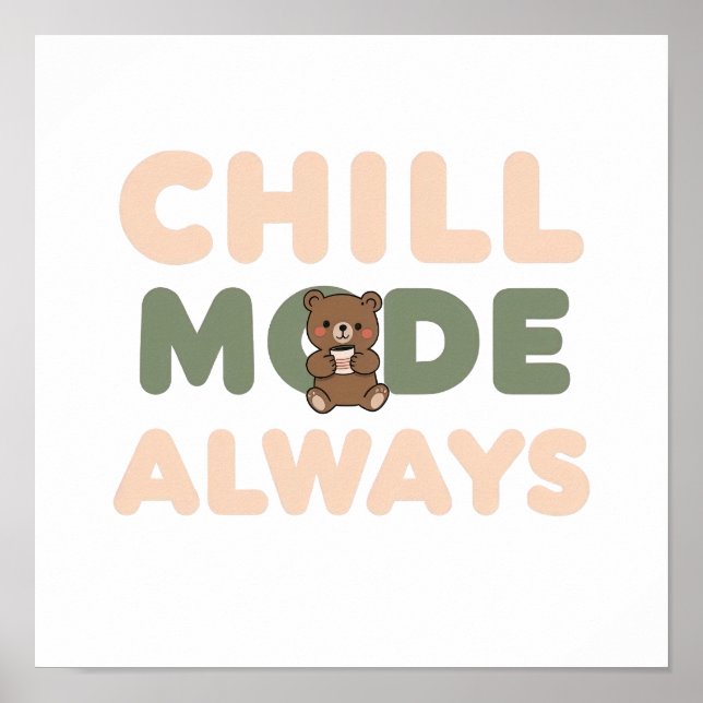Póster Pastel "Chill Mode Always" Quote (Frente)