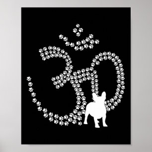 Póster Patas de perro Om Bulldog Francés Yoga Aum Ohm Sím