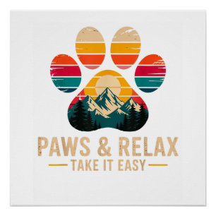 Póster Patas y Relájate Tómate Lo Con Calma Montañas Vint