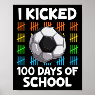 Póster Pateo 100 Días De Amante Del Fútbol Escolar Felice