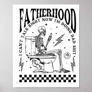 Póster Paternidad Esquelética No Puedo Hablar Ahora Mismo