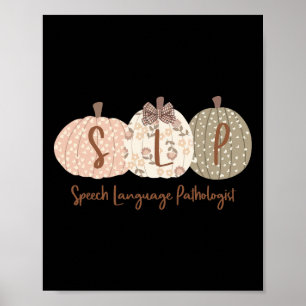 Póster Pathólogo del lenguaje de calabaza Slp Cae Autum