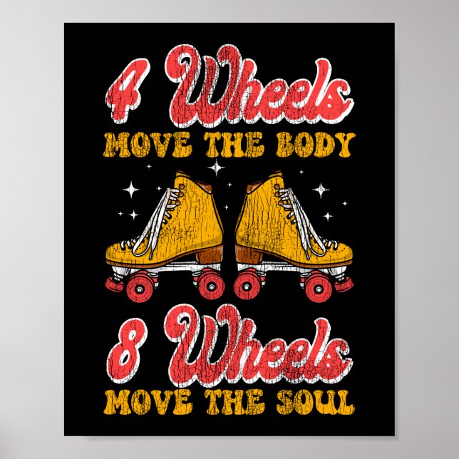 Póster Patinaje De Ruedas 4 Ruedas Mueve El Cuerpo 8 Rued (Frente)