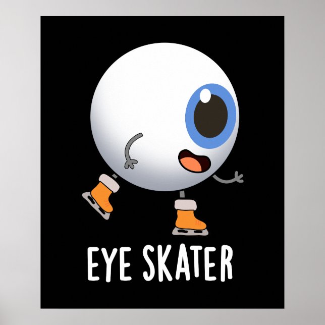 Póster Patinaje ocular Funny Patinaje Hielo Pun Oscuro BG (Frente)