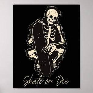 Póster Patinar O Morir Conducir Esqueleto Deportes Extrem