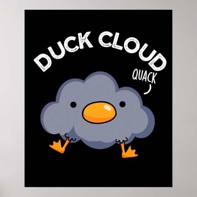Póster Pato Cloud Funny Weather Pun Dark BG (Frente)