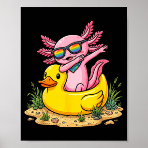 Póster Pato de goma de Axolotl haciendo dabbing Vacacione