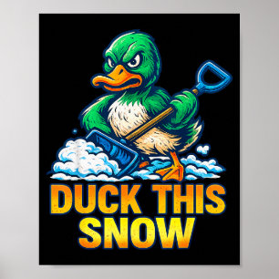 Póster Pato Enfadado Divertido Dicho De Invierno Pala Nie