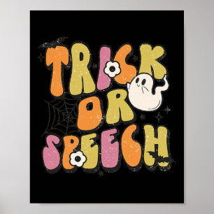 Póster Patología De Discursos De Halloween De Trick O Spe