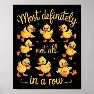 Póster Patos Divertidos Definitivamente No Todos En Una F