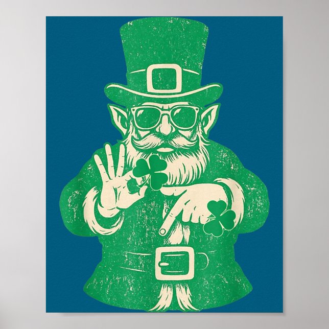 Póster Patricks Day, Leprechauns Funny 6 Meme Gift Men, W (Frente)