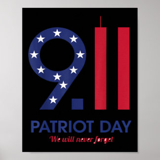 Póster Patriot day 9.11 t-shirt funny , we will never for