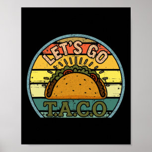 Póster Patriota estadounidense Tee Gracioso Vamos Taco Ho