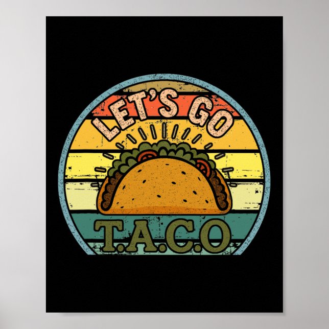 Póster Patriota estadounidense Tee Gracioso Vamos Taco Ho (Frente)