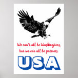 Póster Patriotic Bald Eagle Motivation USA Pop Art<br><div class="desc">Cita al Poster: No todos podemos ser Washington,  pero todos podemos ser patriotas. ~Charles F. Browne</div>