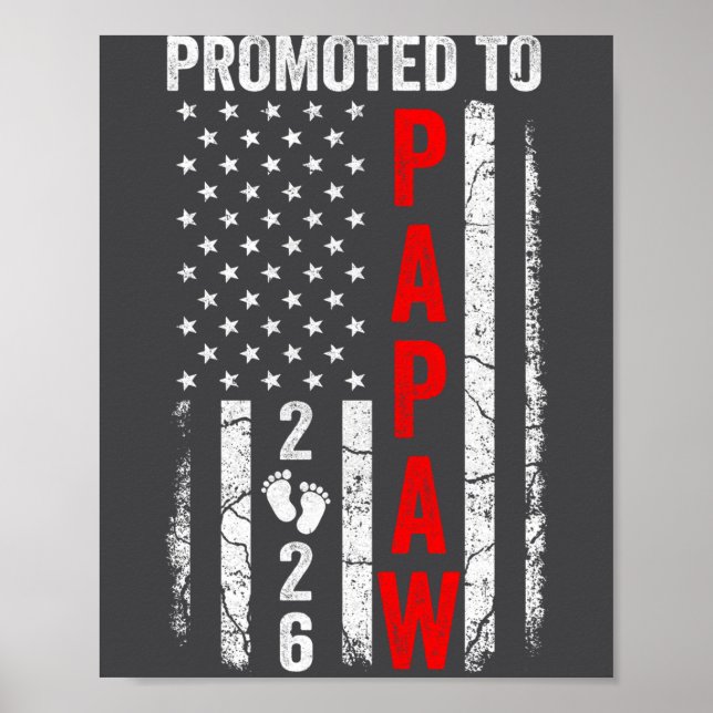 Póster Patriotic Promoted To Papaw 2026 First Time New Pa (Frente)