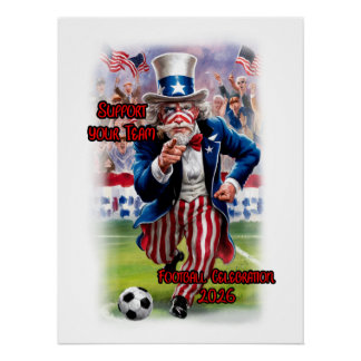 Póster Patriotic Uncle Sam playing Soccer on a
