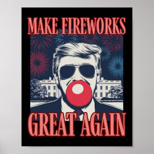 Póster Patriótico Trump Hacer Fuegos Artificiales Geniale