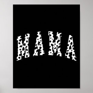 Póster Patrón de dálmata mamá Funny Feliz Día de las Madr