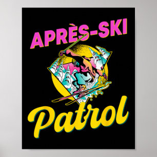Póster Patrulla Retro Apres-ski de los años 80 con esquia
