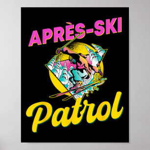 Póster Patrulla Retro Apres-ski de los años 80 con esquia