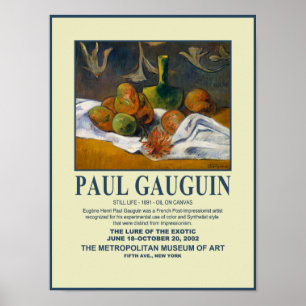 Póster Paul Gauguin, Poster del Museo de la Vida Aún Perd