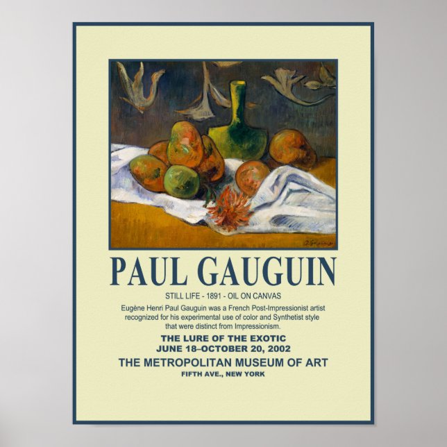 Póster Paul Gauguin, Poster del Museo de la Vida Aún Perd (Frente)