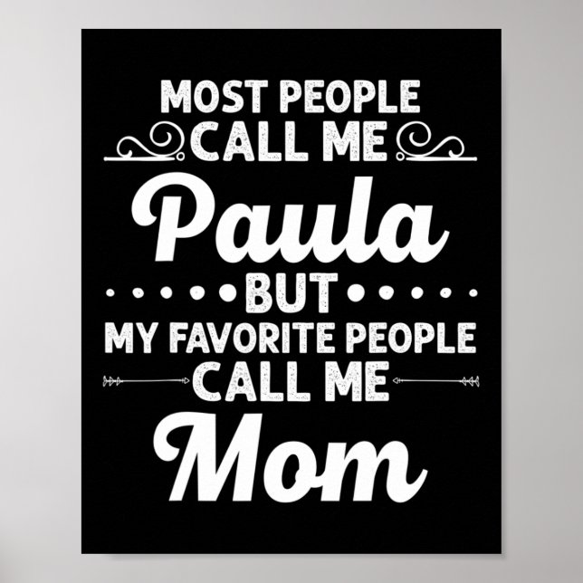 Póster Paula Gift Name Funny Mother's Day Personalized Wo (Frente)