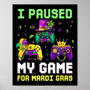 Póster Pausa Mi Juego Para El Videojuego Mardi Gras