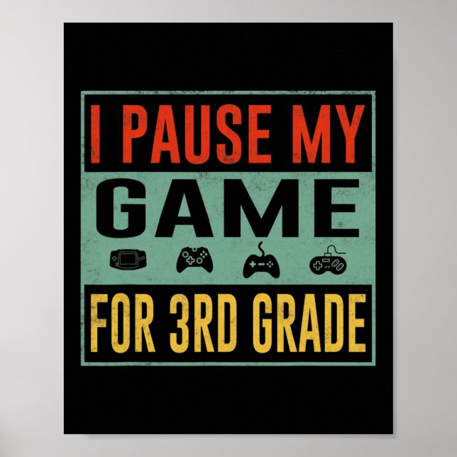 Póster Pausar Mi Juego Para Estudiantes De 3er Grado Ck A (Frente)