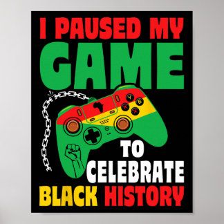 Póster Pause For Black History Month Boys Kids Gamer Vide