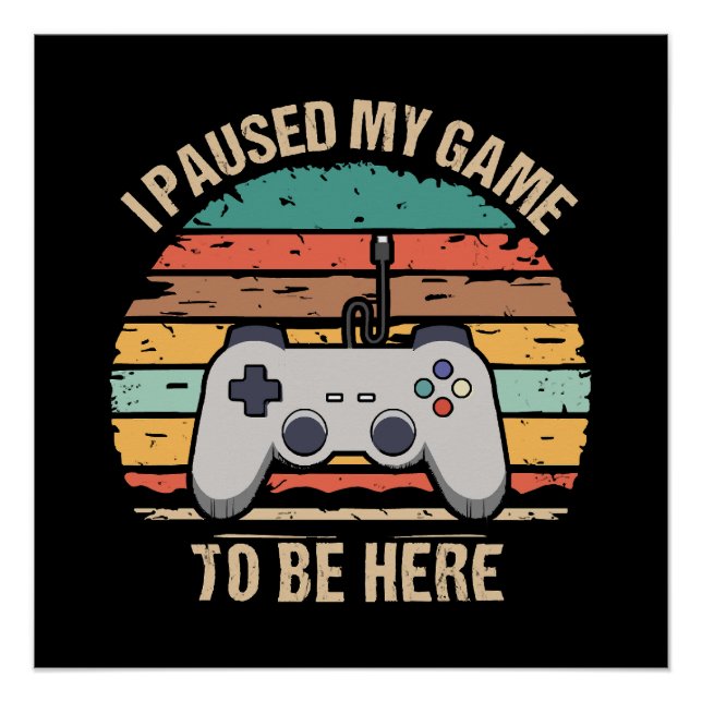 Póster Pausé mi juego para estar aquí (Anverso)