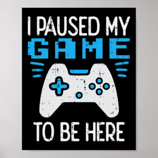 Póster Paused My Game Gamer Controller Gaming Boys Kids M