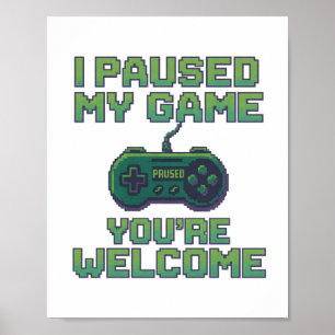 Póster Pausing Mi Juego – Camiseta Retro Pixel Gamer