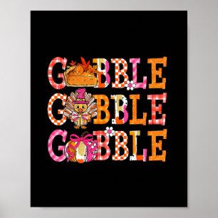 Póster Pavo agradable Gobble Gobble Peregrino Día de Acci