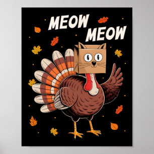 Póster Pavo de Acción de Gracias Divertido Gato Maullar D