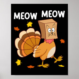 Póster Pavo de Acción de Gracias Gato Maullar Divertido H