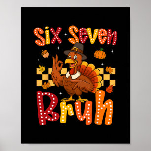 Póster Pavo divertido de Acción de Gracias Seis Siete Bru