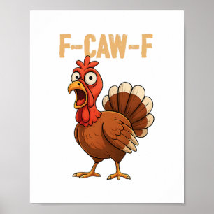 Póster Pavo divertido Día de Acción de Gracias Humor Cita