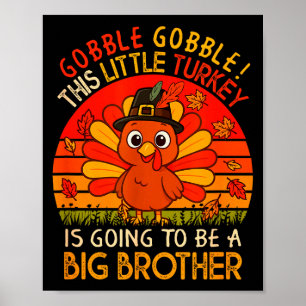 Póster Pavo Vintage Va A Ser El Hermano Mayor De Thanksgi