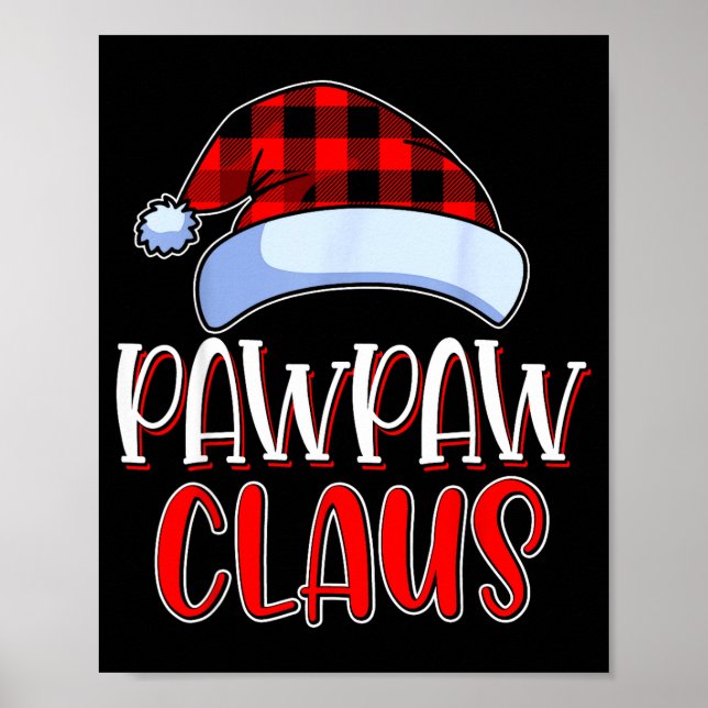 Póster Pawpaw Claus Santa Family Matching Christmas Pajam (Frente)